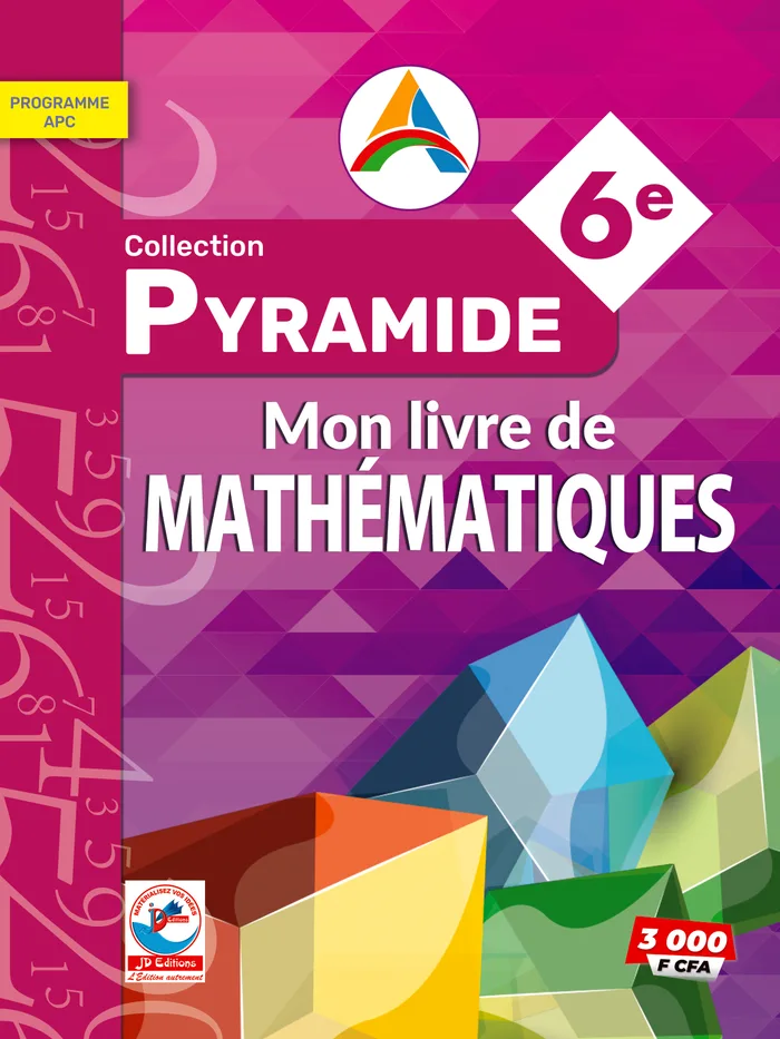 Collection Pyramide — Mathématiques 6e